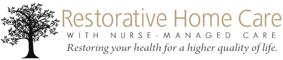 Restorative Home Care with Nurse Managed Care